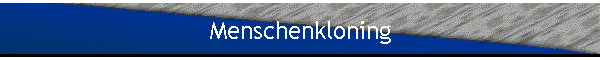 Menschenkloning
