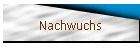 Nachwuchs