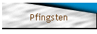 Pfingsten